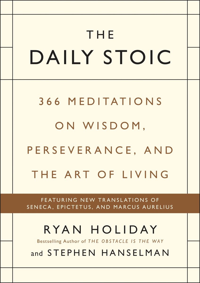 The Daily Stoic by Ryan Holiday & Stephen Hanselman — ebook cover