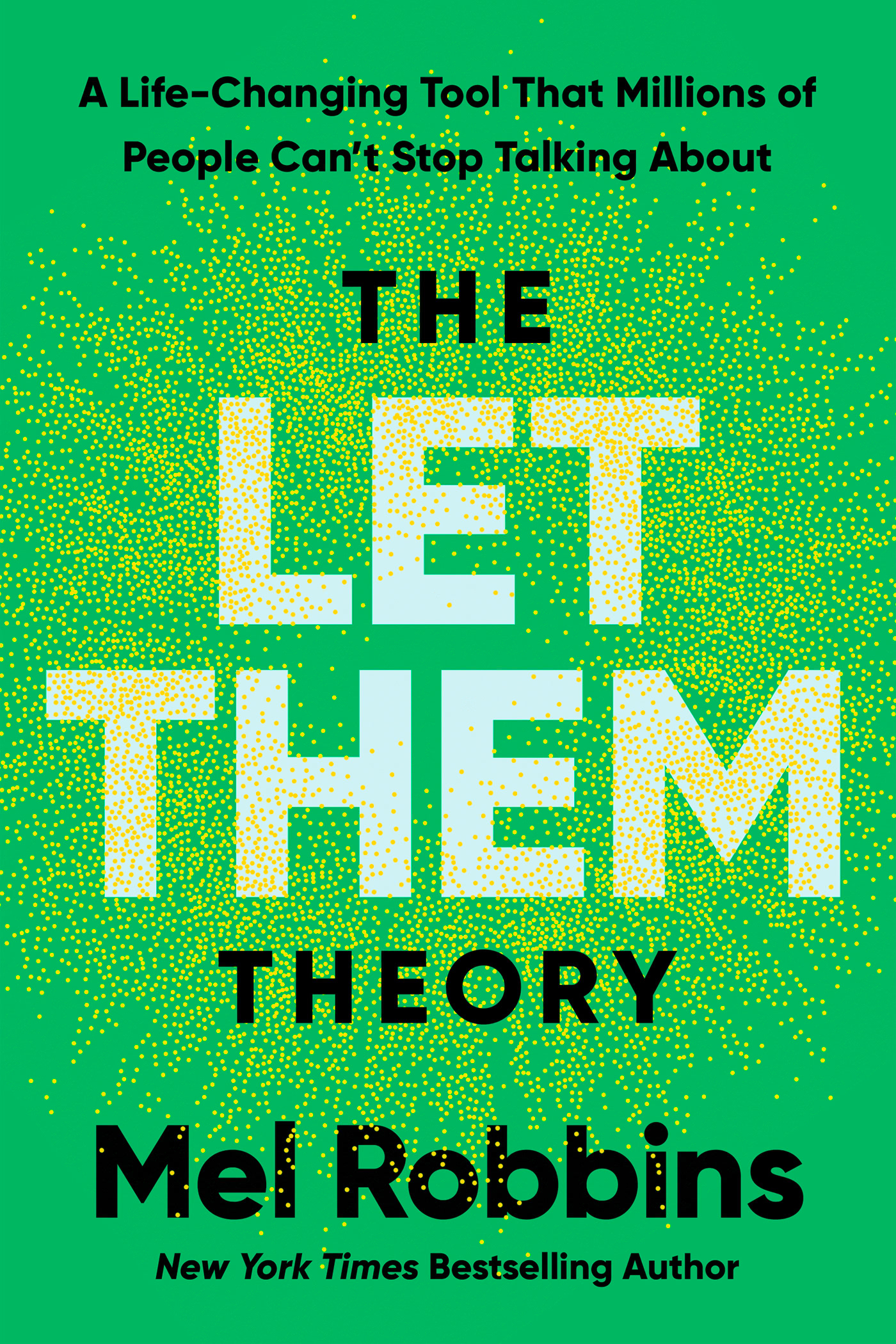 The Let Them Theory by Mel Robbins & Sawyer Robbins — ebook cover